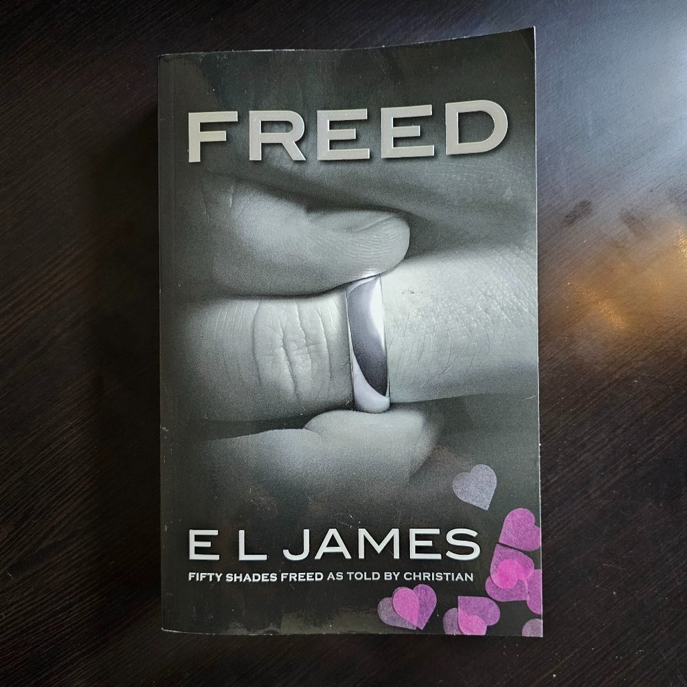 Freed - Fifty Shades Of Freed As told by Cristian (El James Paperback) NEW